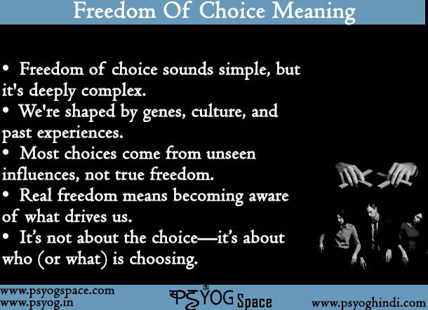 Freedom Of Choice Meaning