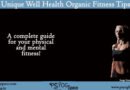 well health organic fitness tips