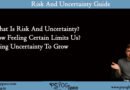risk and uncertainty