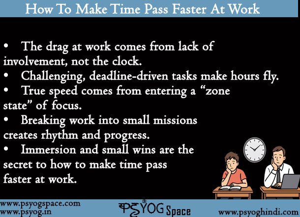 How To Make Time Pass Faster At Work