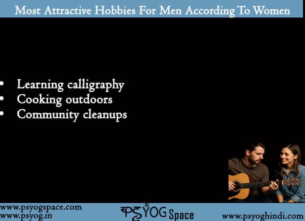 Most Attractive Hobbies For Men According To Women