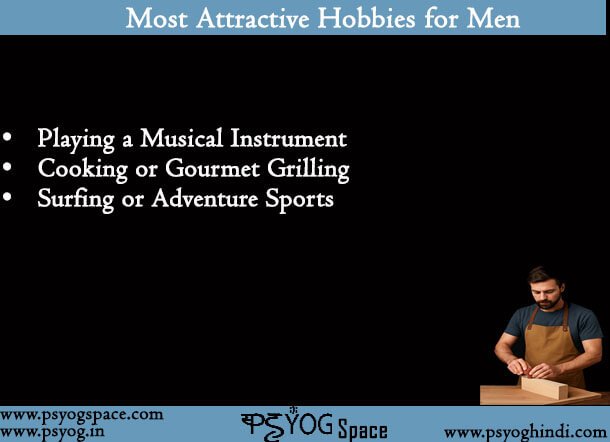 Most Attractive Hobbies for Men