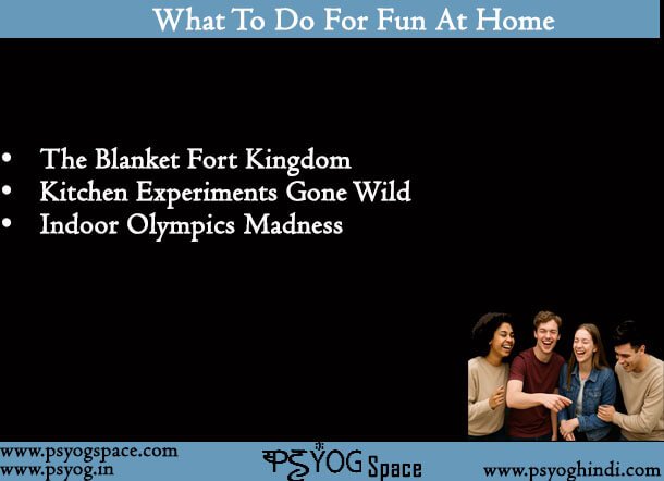 What To Do For Fun At Home
