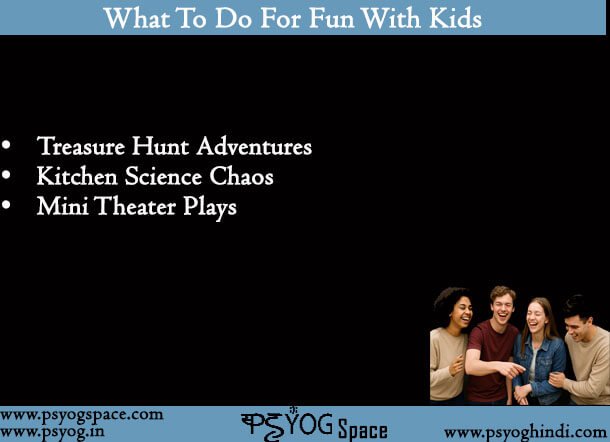 What To Do For Fun With Kids