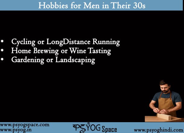 Hobbies for Men in Their 30s