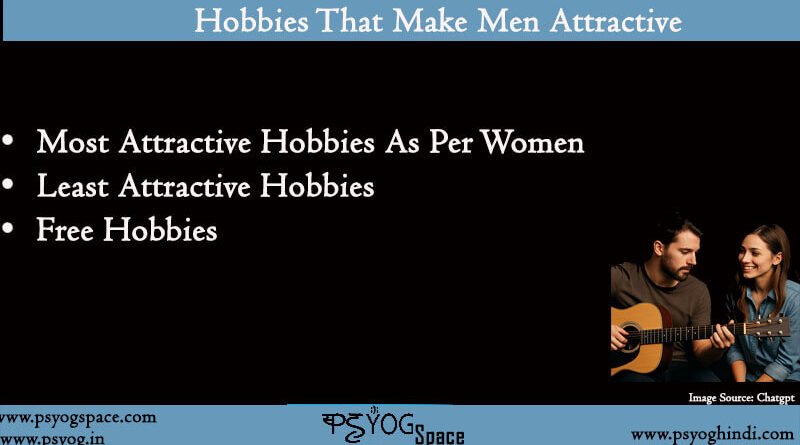 most attractive hobbies for men 1