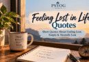 Feeling lost in life quotes by PsyogSpace, featuring a journal, compass, coffee mug, and sunrise landscape.